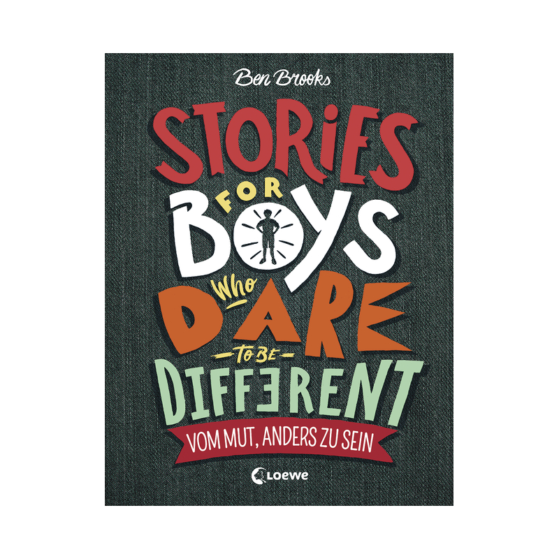 Boys Who Dare to be Different - Vom Mut, anders zu sein