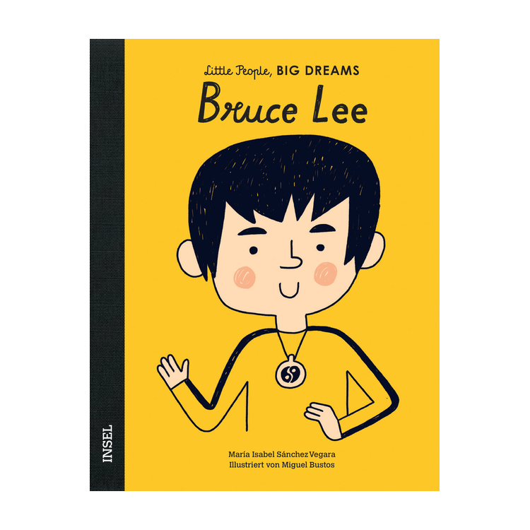 Bruce Lee (Little People, Big Dreams, dt)