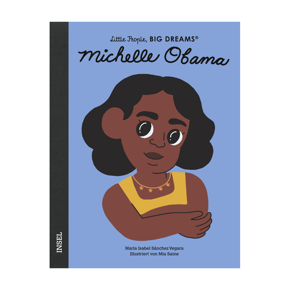 Michelle Obama (Little People, Big Dreams, dt)