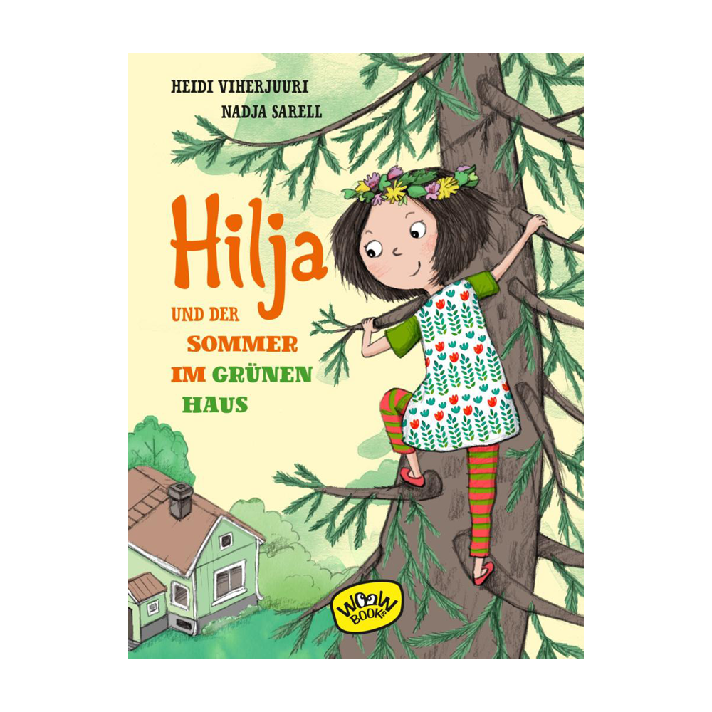 Hilja und der Sommer im grünen Haus (Bd. 1)
