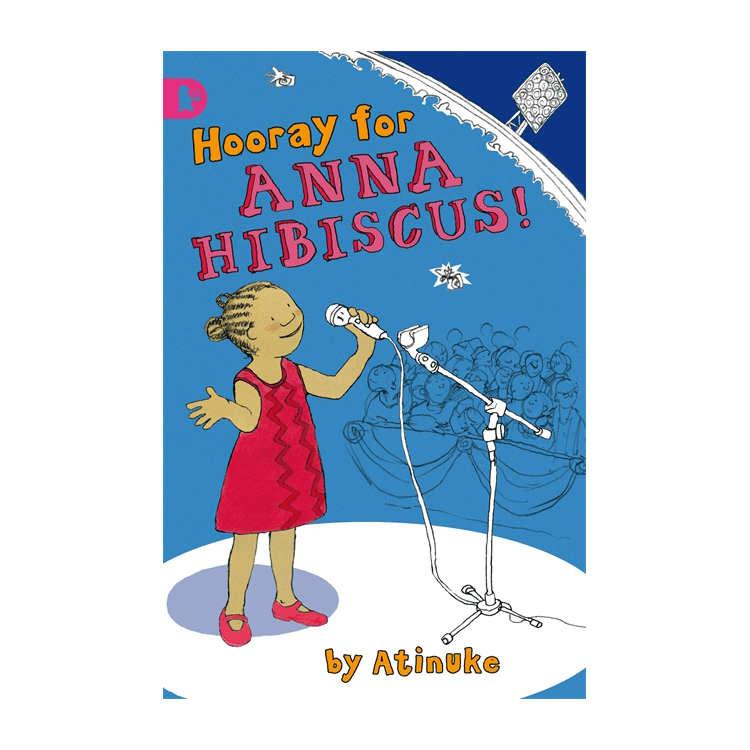 Hurray for Anna Hibiscus (Volume 2)