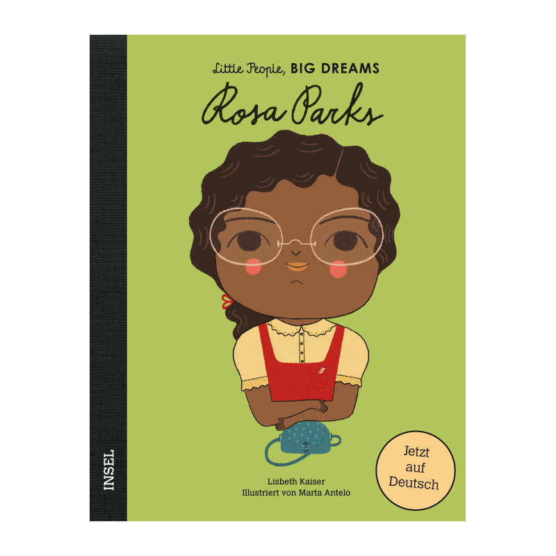 Rosa Parks (Little People, Big Dreams, dt)