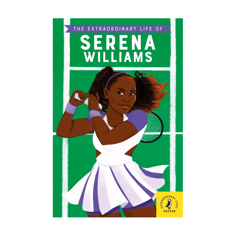 The Extraordinary Life of Serena Williams (Paperback)