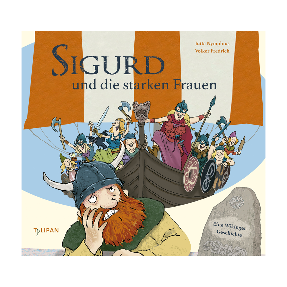 Sigurd und die starken Frauen